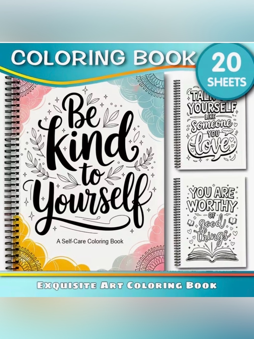 Be Kind to Yourself Self-Care Coloring Book